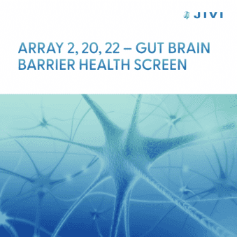 Array 2, 20, 22 – <small>Gut-Brain Barrier Health Screen</small>