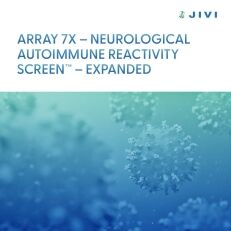 Array 7X – <small>Neurological Autoimmune Reactivity Screen™ – Expanded</small> 1 Array 7X – <small>Neurological Autoimmune Reactivity Screen™ – Expanded</small>